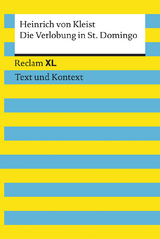 Die Verlobung in St. Domingo. Textausgabe mit Kommentar und Materialien - Heinrich Von Kleist