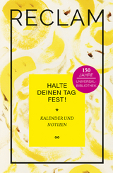 Halte deinen Tag fest!