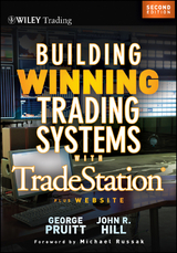 Building Winning Trading Systems with Tradestation - George Pruitt, John R. Hill