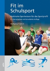 Fit im Schulsport - Dr. Wolfgang Friedrich