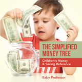 Simplified Money Tree - Children's Money & Saving Reference -  Baby Professor