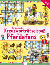 Der spannende Kreuzworträtselspaß für Pferdefans - 