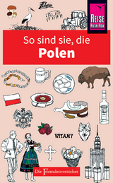 So sind sie, die Polen - Ewa Lipniacka