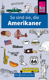 So sind sie, die Amerikaner - Stephanie Faul