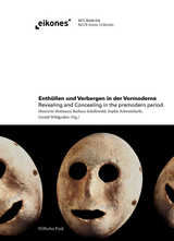 Enthüllen und Verbergen in der Vormoderne / Revealing and Concealing in the Premodern Period - 