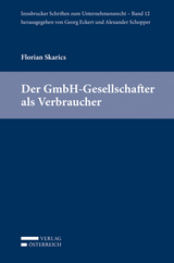 Der GmbH-Gesellschafter als Verbraucher - Florian Skarics