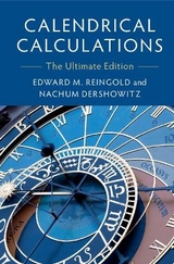 Calendrical Calculations - Reingold, Edward M.; Dershowitz, Nachum