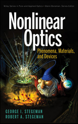 Nonlinear Optics -  George I. Stegeman,  Robert A. Stegeman