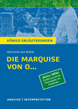 Die Marquise von O... von Heinrich von Kleist (Abitur NRW. Zitatbezug auf die Textausgabe von Schöningh). - Heinrich von Kleist