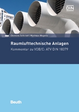 Raumlufttechnische Anlagen - Clemens Schickel, Matthias Wagnitz