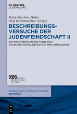 Beschreibungsversuche der Judenfeindschaft II - 