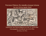 Francesco Petrarca - De remediis urtriusque fortunae - Ulrich Wilke