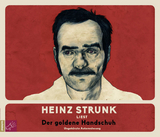 Der goldene Handschuh - Heinz Strunk