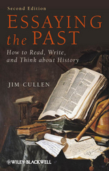 Essaying the Past - Jim Cullen