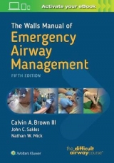 The Walls Manual of Emergency Airway Management - 