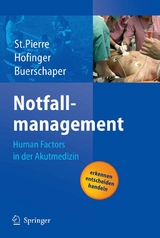 Notfallmanagement - Michael St.Pierre, Gesine Hofinger, Cornelius Buerschaper