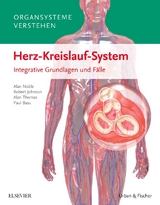 Organsysteme verstehen - Herz-Kreislauf-System - Alan Noble, Robert Johnson, Alan Thomas, Paul Bass