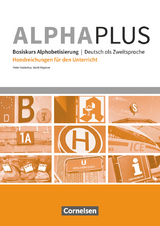 Alpha plus - Deutsch als Zweitsprache - Basiskurs Alphabetisierung - A1 - Vecih Yasaner, Peter Hubertus