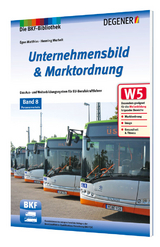 Unternehmensbild & Marktordnung im Personenverkehr - Egon Matthias, Uwe Zdarsky