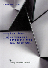 Notizen zur Fotogestaltung - Peter Jenny