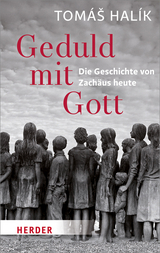 Geduld mit Gott - Tomás Halík