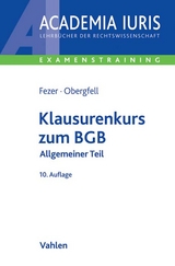 Klausurenkurs zum BGB - Karl-Heinz Fezer, Eva Inés Obergfell