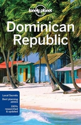 Lonely Planet Dominican Republic - Lonely Planet; Harrell, Ashley; Raub, Kevin