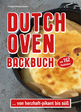 Dutch Oven Backbuch - Peggy Triegel