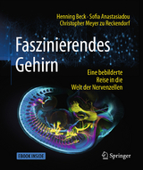 Faszinierendes Gehirn - Beck, Henning; Anastasiadou, Sofia; Meyer zu Reckendorf, Christopher