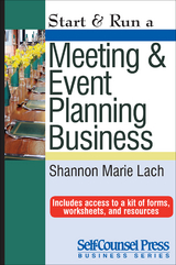 Start & Run a Meeting and Event Planning Business -  Shannon Marie Lach