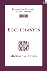 TOTC Ecclesiastes - Michael Eaton