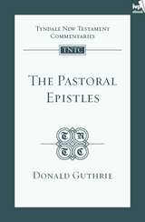 TNTC Pastoral Epistles - Donald Guthrie