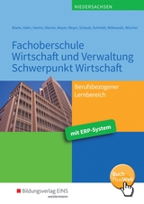 Fachoberschule Wirtschaft und Verwaltung - Schwerpunkt Wirtschaft / Fachoberschule Wirtschaft und Verwaltung - Andreas Blank, Hans Hahn, Knut Harms, Jörn Menne, Helge Meyer, Reinhard Meyer, Bernd Sanders, Ingo Schaub, Christian Schmidt, Eike Witkowski, Daniel Wischer