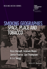 Smoking Geographies - Ross Barnett, Graham Moon, Jamie Pearce, Lee Thompson, Liz Twigg