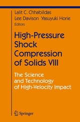 High-Pressure Shock Compression of Solids VIII - 