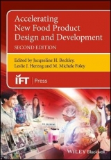 Accelerating New Food Product Design and Development - Beckley, Jacqueline H.; Herzog, Leslie J.; Foley, M. Michele