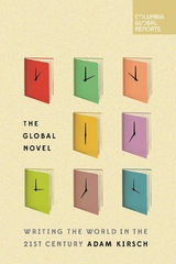 The Global Novel - Adam Kirsch