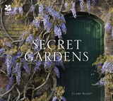 Secret Gardens -  Claire Masset