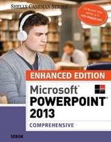 Enhanced Microsoft®PowerPoint® 2013 - Sebok, Susan