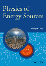 Physics of Energy Sources - George C. King