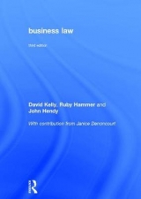 Business Law - Kelly, David; Hammer, Ruby; Hendy, John