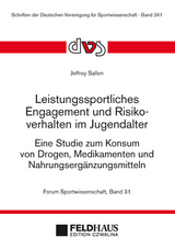 Leistungssportliches Engagement und Risikoverhalten im Jugendalter - 