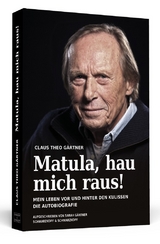 Matula, hau mich raus! - Claus Theo Gärtner, Sarah Gärtner