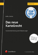 Das neue Kartellrecht - Hoffer, Raoul; Barbist, Johannes