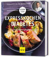 Expresskochen Diabetes - Matthias Riedl