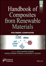 Handbook of Composites from Renewable Materials, Volume 6, Polymeric Composites - 