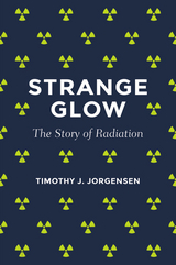 Strange Glow -  Timothy J. Jorgensen