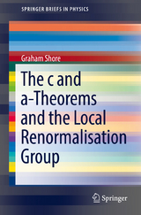 The c and a-Theorems and the Local Renormalisation Group - Graham Shore