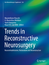 Trends in Reconstructive Neurosurgery - 