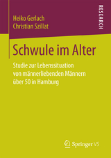 Schwule im Alter - Heiko Gerlach, Christian Szillat